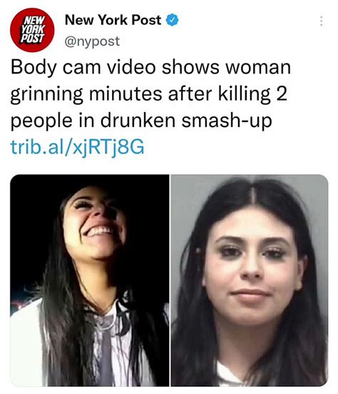 stephanie killed 2 pedestrians|Body cam video shows woman grinning minutes after killing 2。